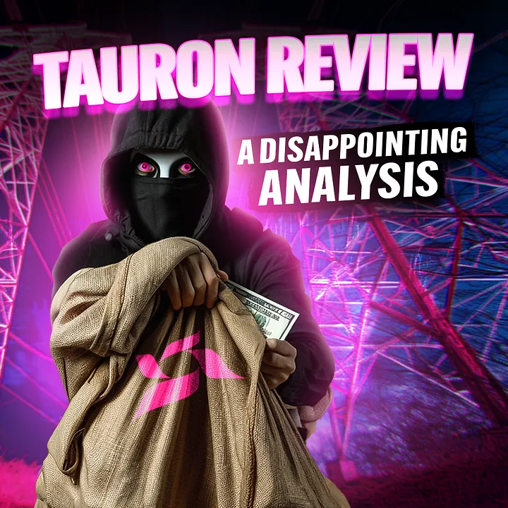 Full Tauron Review: A Disappointing Analysis