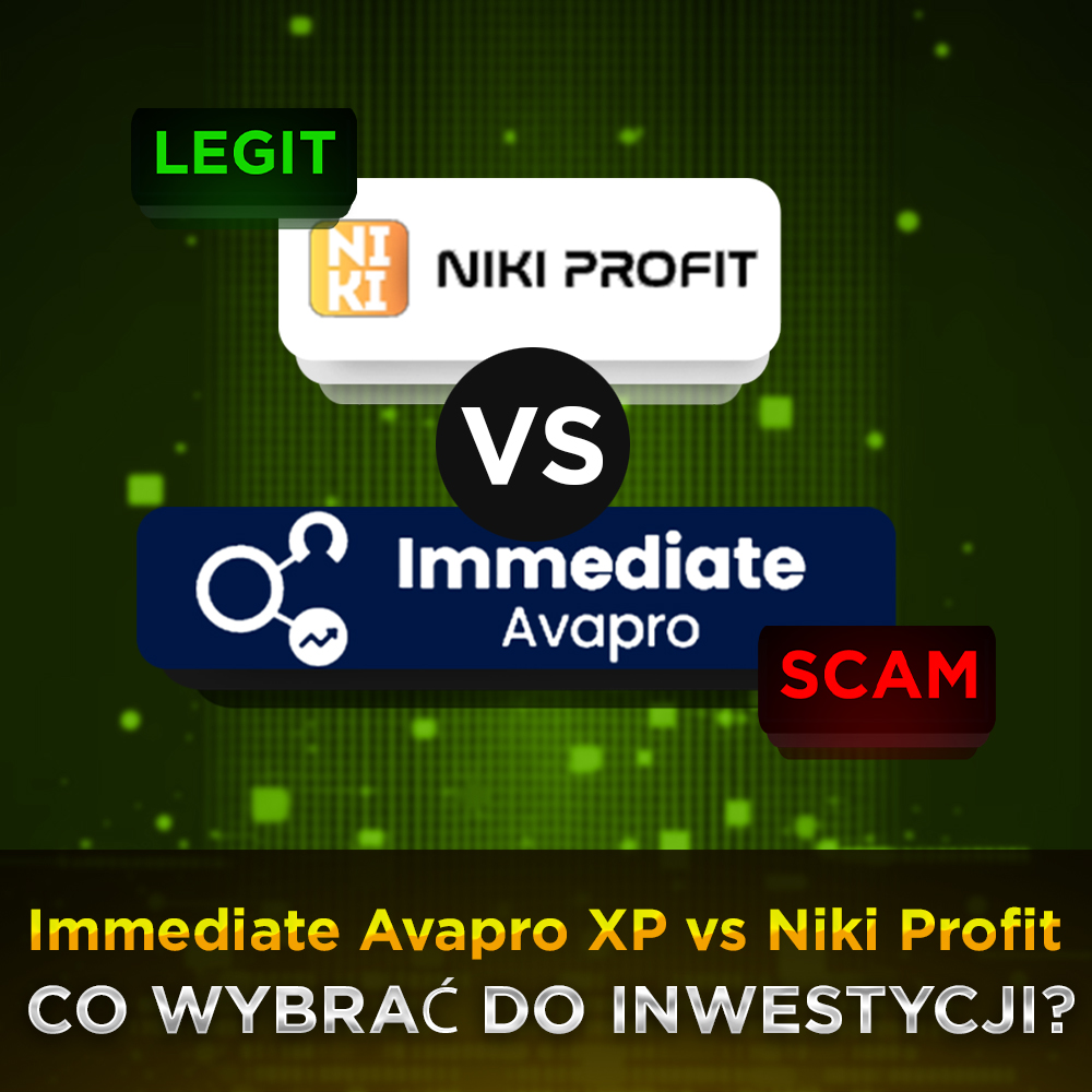 Immediate Avapro XP vs. Niki Profit – przegląd platformy