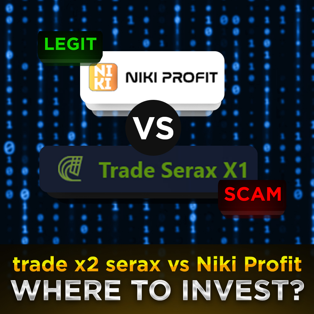 Trade X2 Serax and Niki Profit – Platform Review